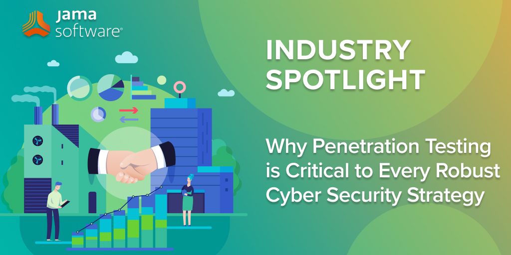 Why Penetration Testing is Critical to Every Robust Cyber Security Strategy